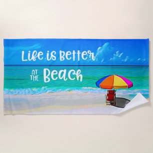 Tropical Beach Life Is Better At Beach Umbrella Towel