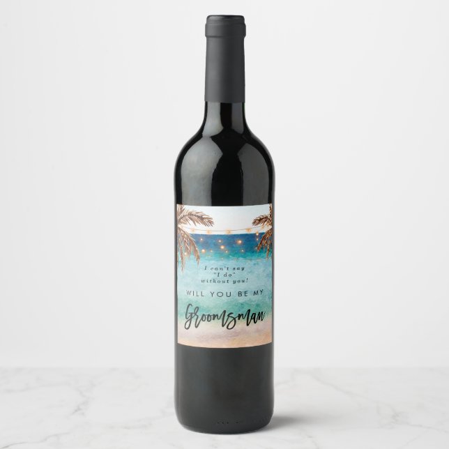 Tropical beach summer groomsman proposal wine label (Front)