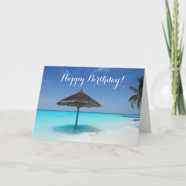 Tropical Beach with Thatched Umbrella Birthday Card (Front)