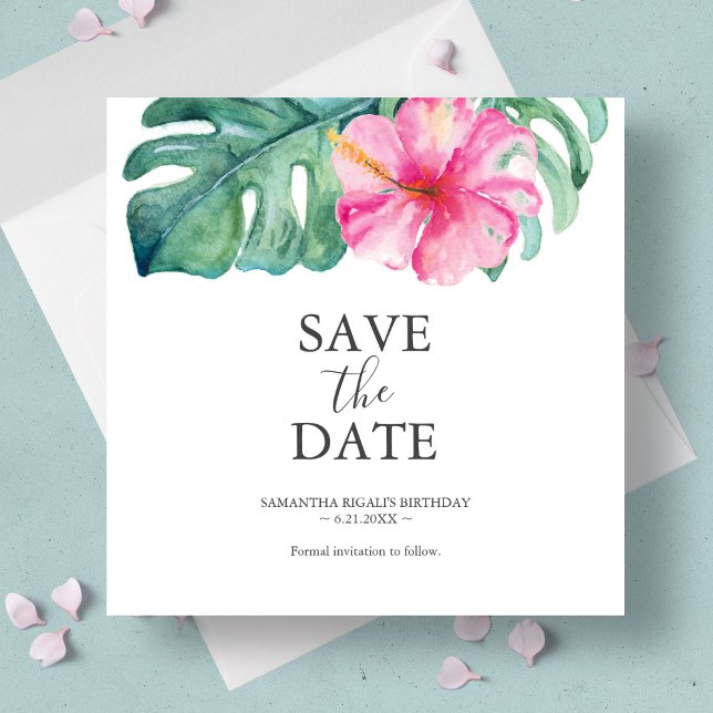 Tropical Birthday Save The Date Cards (Birthday save the date cards features tropical watercolor art by Victoria Grigaliunas)