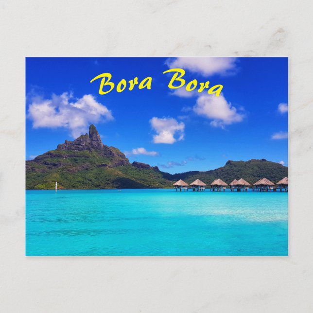 Tropical Bora Bora Scenic Island Vacation Postcard (Front)