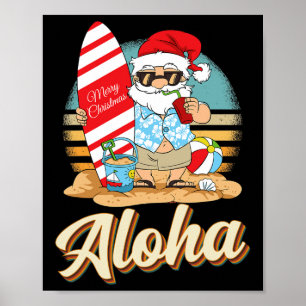Tropical Christmas Aloha Santa Christmas In July H Poster