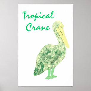 Tropical Crane Poster
