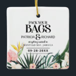 Tropical Destination Wedding Save The Date Ceramic Ornament<br><div class="desc">Tropical Destination Wedding Save The Date Ceramic Ornament</div>