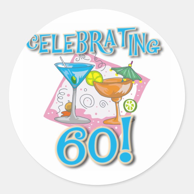 Tropical Drinks Celebrating 60 Classic Round Sticker (Front)