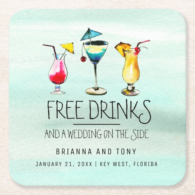 Tropical Drinks Free Drinks Save the Date Square Paper Coaster (Front)