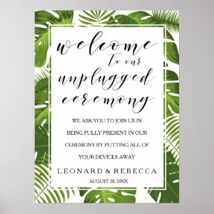 Tropical elegant unplugged ceremony wedding sign