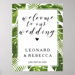 Tropical elegant Welcome wedding sign   leaves