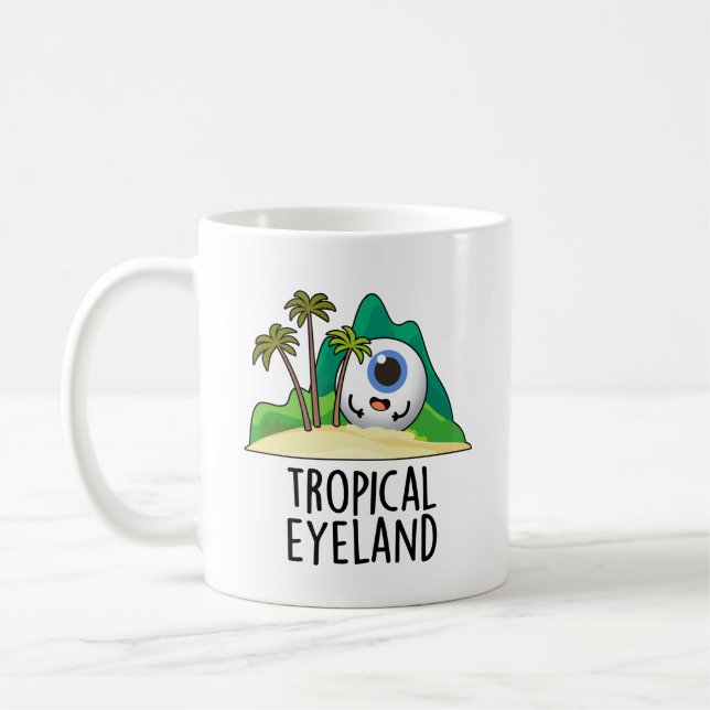 Tropical Eye-land Funny Island Pun  Coffee Mug (Left)