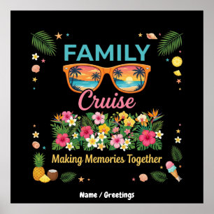Tropical Family Cruise Memories Floral Summer Poster