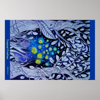 TROPICAL FIREFLIES POSTER