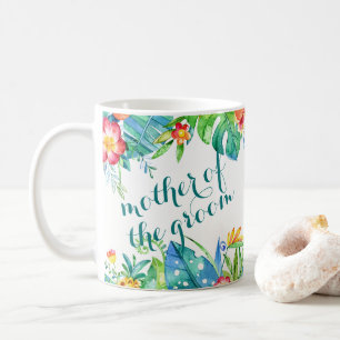 Tropical Floral 2-sided Custom Mother of Groom Coffee Mug