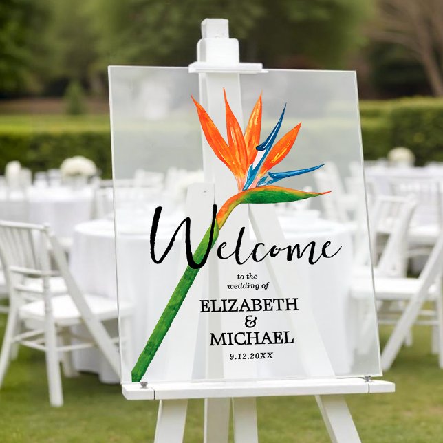 Tropical Floral Bird of Paradise Wedding Welcome Acrylic Sign (Tropical floral bird of paradise wedding welcome acrylic sign)