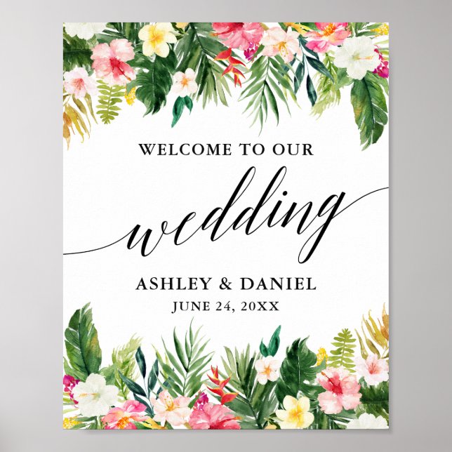 Tropical Floral Calligraphy Wedding Welcome Poster (Front)