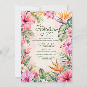 Tropical Floral Fabulous 70 Birthday Invitation