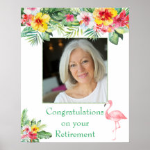 Tropical Floral Photo Retirement Poster