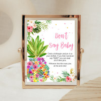 Tropical Floral Pineapple Don't Say Baby