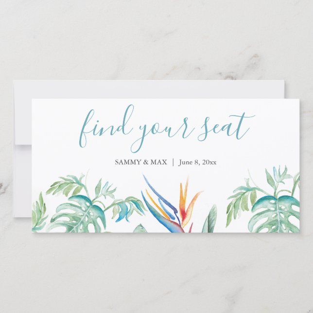 Tropical Floral Wedding Find Your Seat Sign (Front)