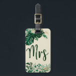 Tropical Foliage Bride Trendy Mrs Honeymoon Travel Luggage Tag<br><div class="desc">Tropical Foliage Trendy Greenery and Gold Leaves Personalised Mr and Mrs Luggage Tags - with tropical leaf Border. A keepsake gift idea for the newlyweds, for the honeymoon travelling, in a bold colour palette of rich greens, emerald, and gold. This design is perfect for a beach, destination, or summer wedding....</div>