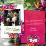Tropical Garden Love & Thanks Wedding Photo & Note Thank You Card<br><div class="desc">These beautiful wedding thank you cards feature your photo in surrounded by a bounty of tropical flowers and leaves in vibrant shades of hot pink, fuchsia, magenta, purple, and yellow. The caption reads: Love and Thanks, with your names below. The back has space for a short note and custom signature....</div>