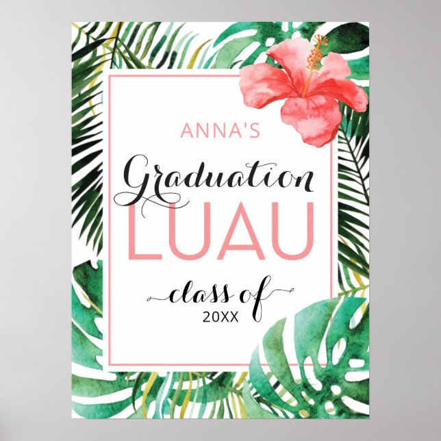 Tropical Graduation Luau Party Welcome Sign (Front)