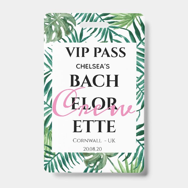 Tropical Greenery Palm Bachelorette Party VIP PASS ID Badge (Front)
