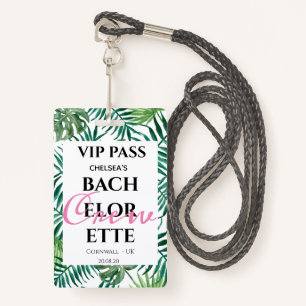Tropical Greenery Palm Bachelorette Party VIP PASS ID Badge