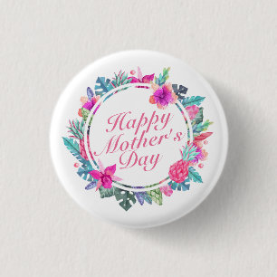 Tropical Happy Mother's Day Floral Frame Button