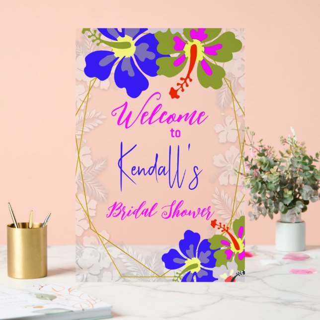 Tropical Hibiscus Bridal Shower Welcome Acrylic Sign (Wedding)