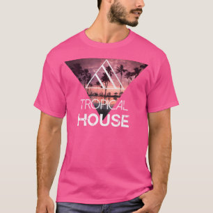 Tropical House Music Edm Festival Rave T Shirt