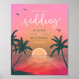Tropical Isle Sunrise Wedding Welcome Pink  ID581 Poster