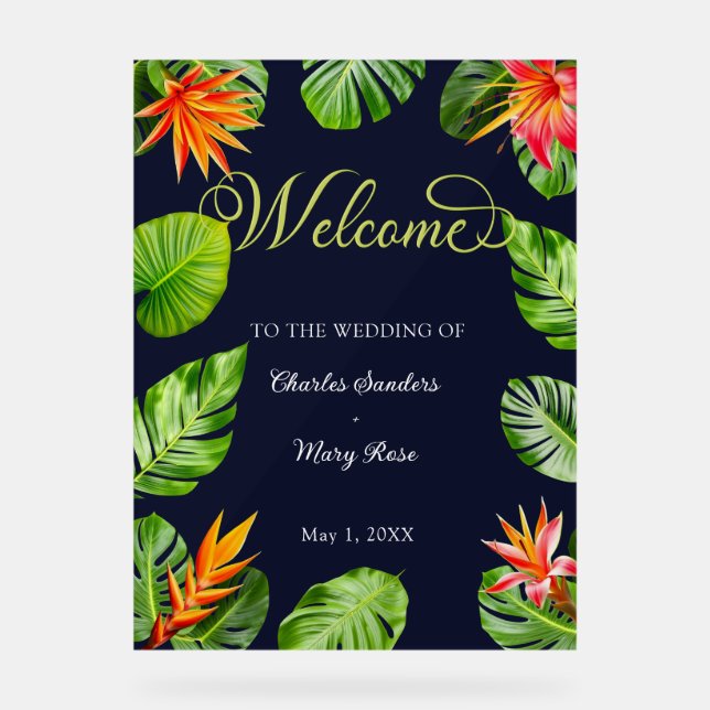 Tropical Leaves and Flowers Welcome Wedding Acryli Acrylic Sign (Front)