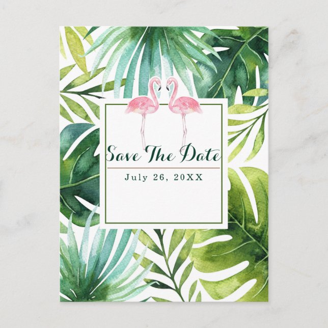 Tropical Leaves & Flamingos Wedding Save the Date Announcement Postcard (Front)