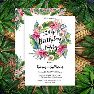 Tropical Leaves   Pink Floral 30th Birthday Party  Invitation