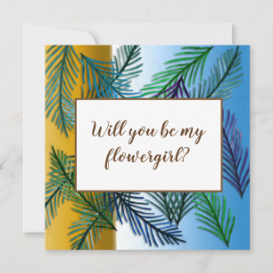 Tropical leaves,  Will you be my flowergirl card