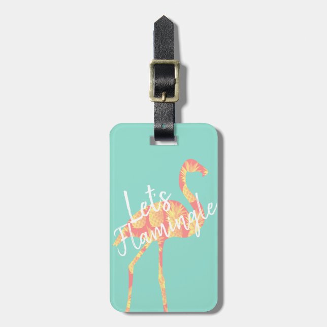 Tropical Let's Flamingle Flamingo & Pineapples Luggage Tag (Front Vertical)