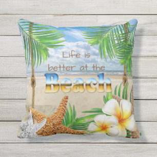Tropical Life is Better at the Beach Outdoor Cushion