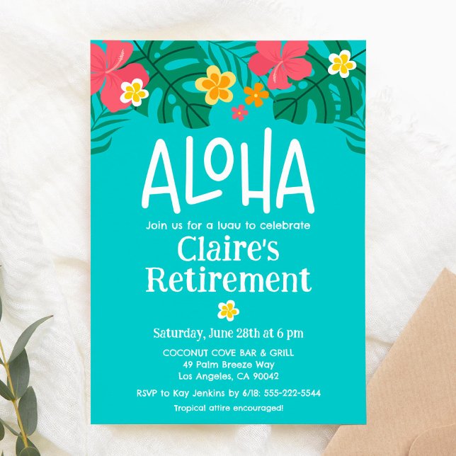 Tropical Luau Aloha Retirement Party Invitation (Creator Uploaded)