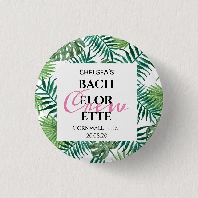Tropical Palm Leaves Leaf Bachelorette Crew Party 3 Cm Round Badge (Front)