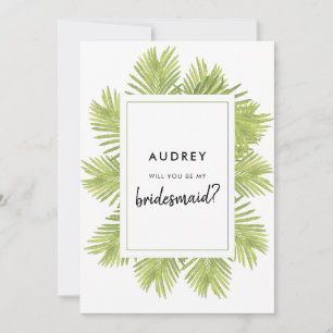 Tropical palm tree Will you be my bridesmaid Invitation
