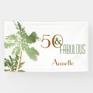 Tropical Palm Trees 50 & Fabulous Birthday Party Banner
