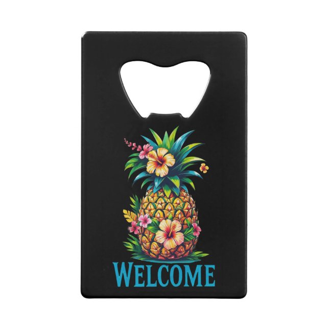 Tropical Pineapple Bottle Opener Welcome (Front)