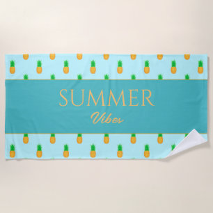 Tropical Pineapple with Summer Vibes Custom Text Beach Towel