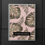 Tropical Pink & Gold Palm Leaves Pattern & Name  Poster<br><div class="desc">The Tropical Pink & Gold Palm Leaves pattern features a vibrant and exotic design inspired by tropical aesthetics. The color scheme revolves around shades of pink and gold, creating a luxurious and stylish look. The pattern consists of palm leaves rendered in a variety of sizes and orientations, evoking a sense...</div>