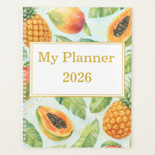Tropical Planner – Pineapple, Mango & Papaya