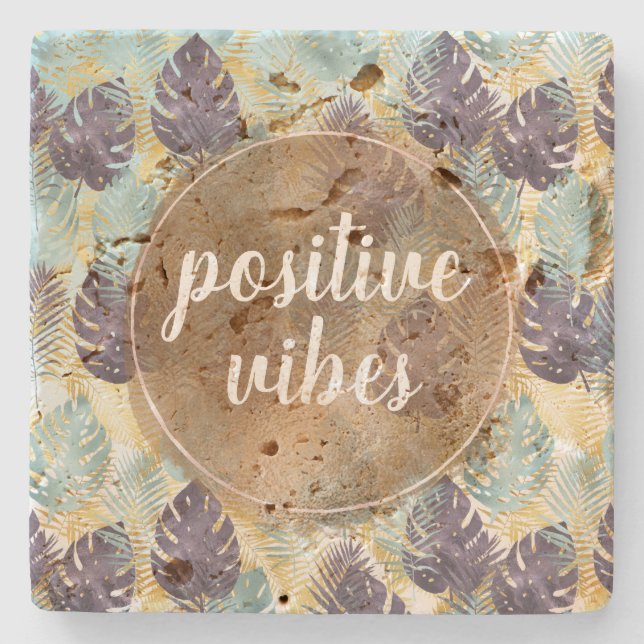 Tropical Purple Green Gold Leaves Positive Vibes Stone Coaster (Front)