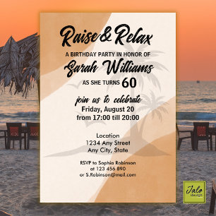 Tropical Raise & Relax 60th Birthday Party Invitation