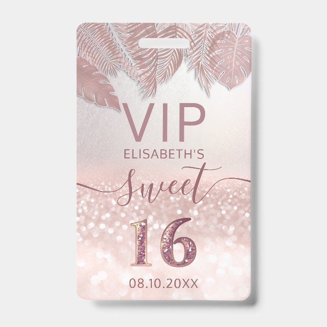 Tropical Rose gold glitter script Sweet 16 VIP ID Badge (Front)