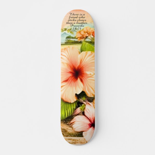 Tropical Skateboard Proverbs 18:24 (Front)