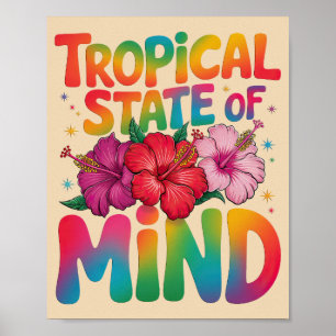 Tropical State of Mind Summer Beach Graphic Poster